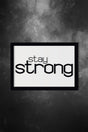 A4 Size 3d Decorative Wall Painting Stay Strong - Swordslife