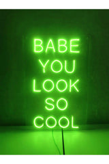 Babe You Look So Cool Neon Led Signage Decorative Lighting - Swordslife