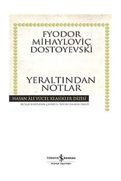 Notes from the Underground by Fyodor Dostoevsky - Turkish Paperback Edition