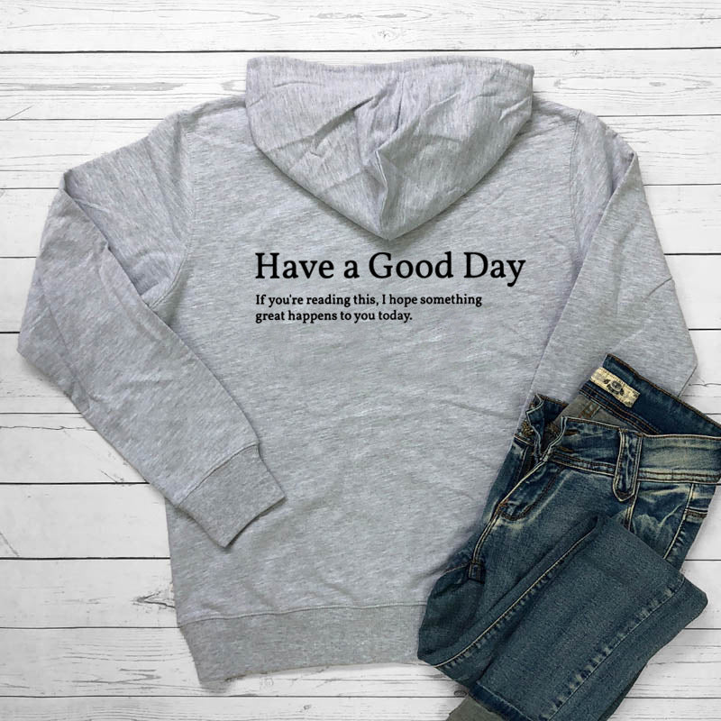 Have A Good Day Print Casual Hoodie