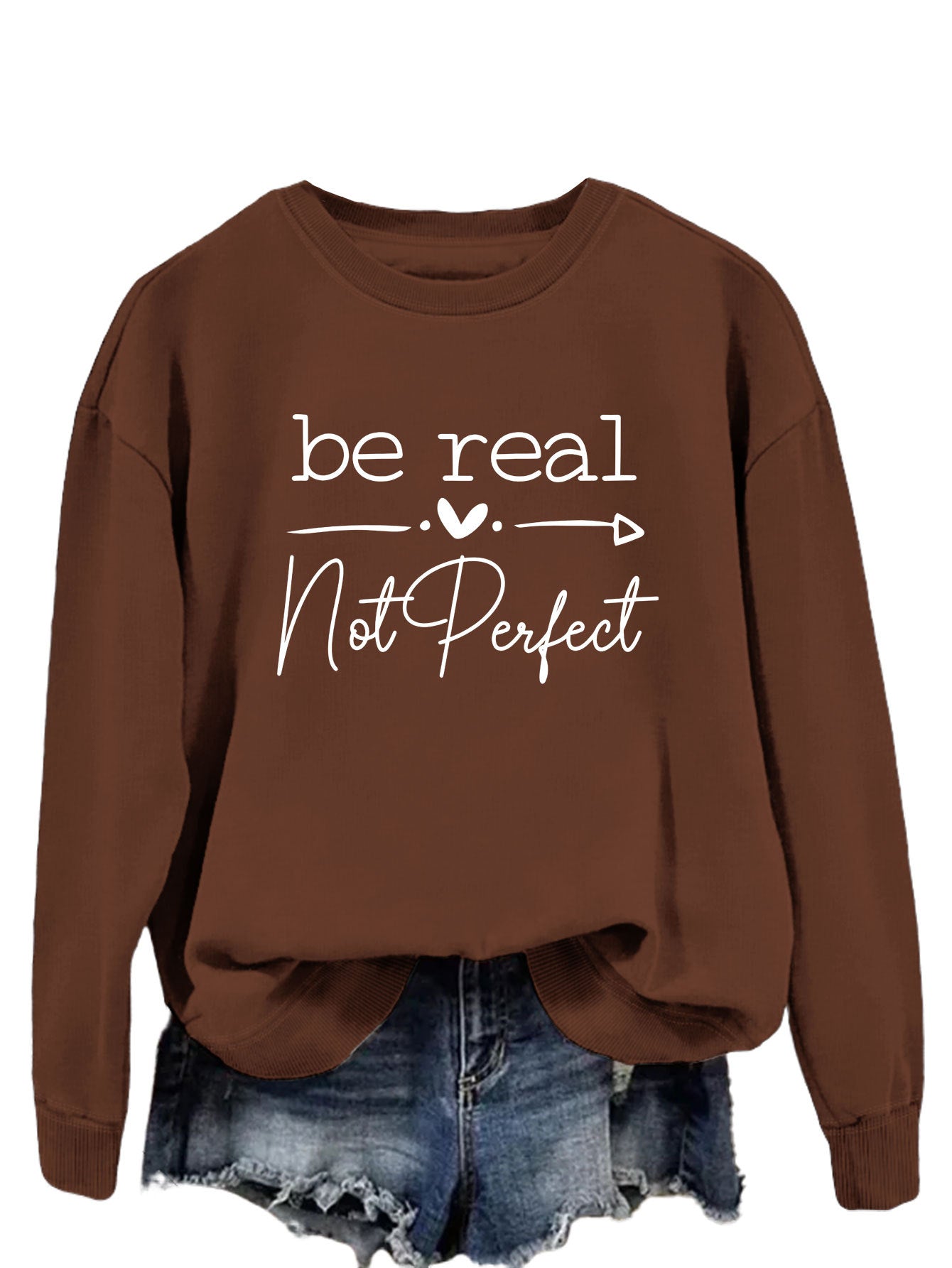 Be Real Not Perfect Letter Print Oversized Sweatshirt