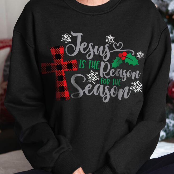 Jesus Is The Reason Christian Women's Holiday Sweatshirt