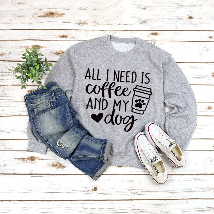 All I Need Print Round Neck Long Sleeve Pullover Sweatshirt