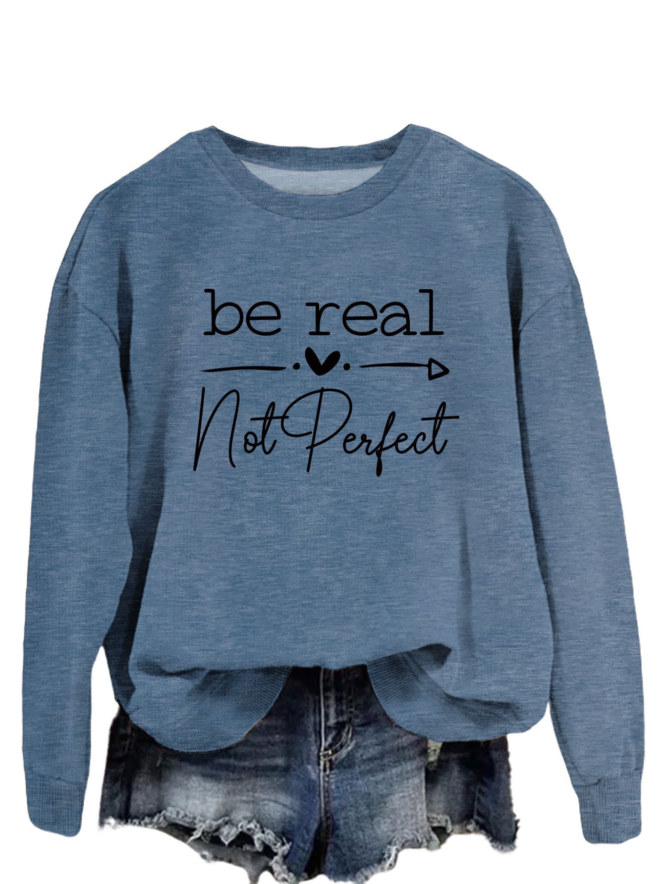 Be Real Not Perfect Letter Print Oversized Sweatshirt