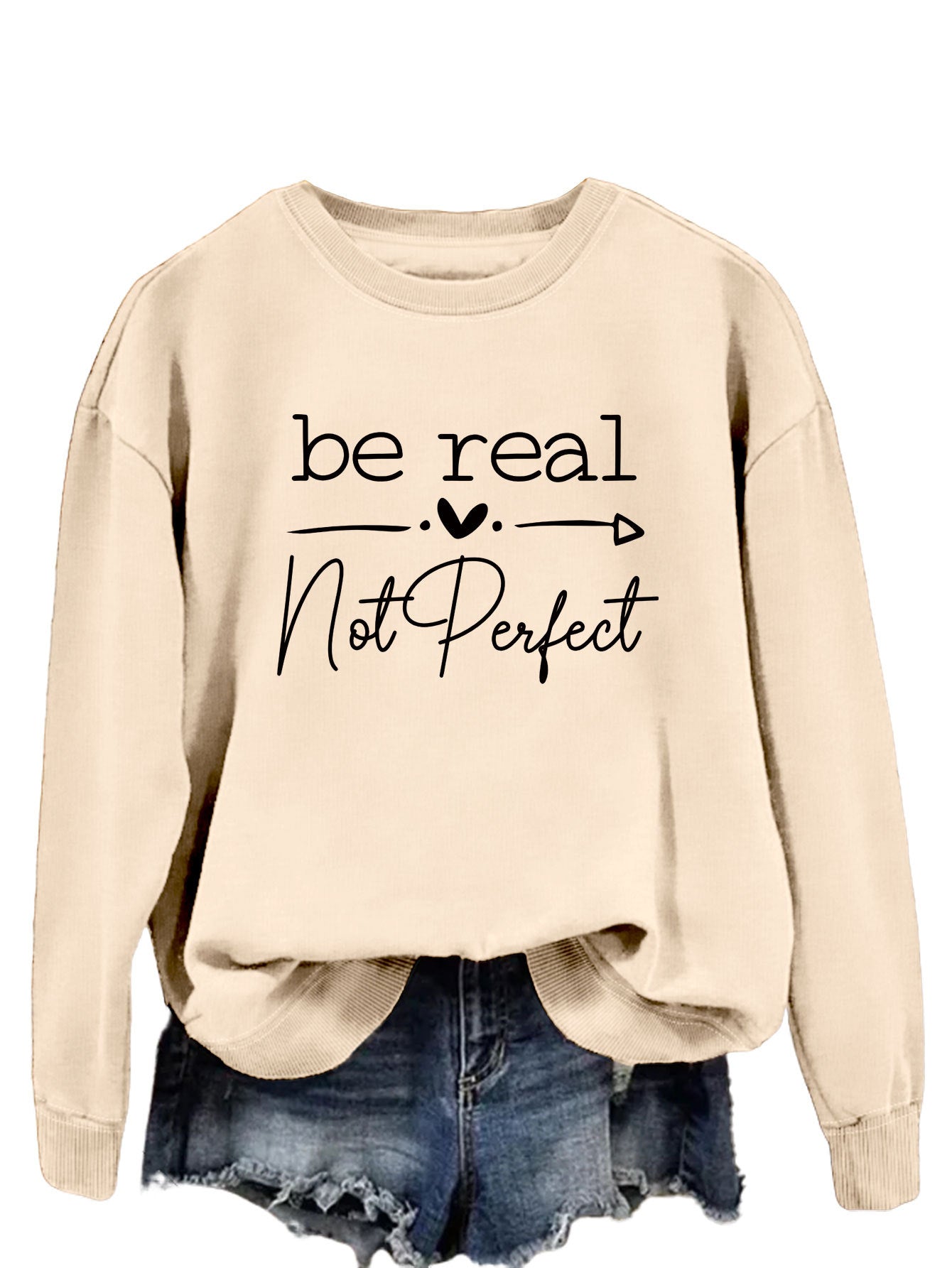 Be Real Not Perfect Letter Print Oversized Sweatshirt