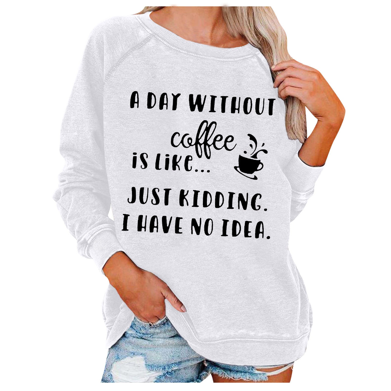A Day Without Coffee Letter Print Loose Pullover Sweatshirt