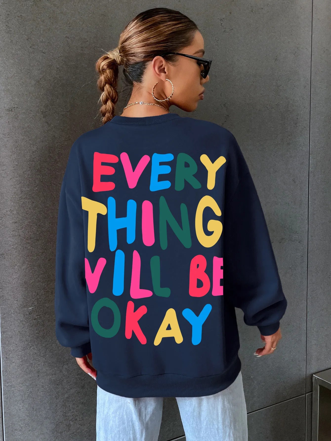 Everything Will Be Okay Letter Printed Women's Sweatshirt