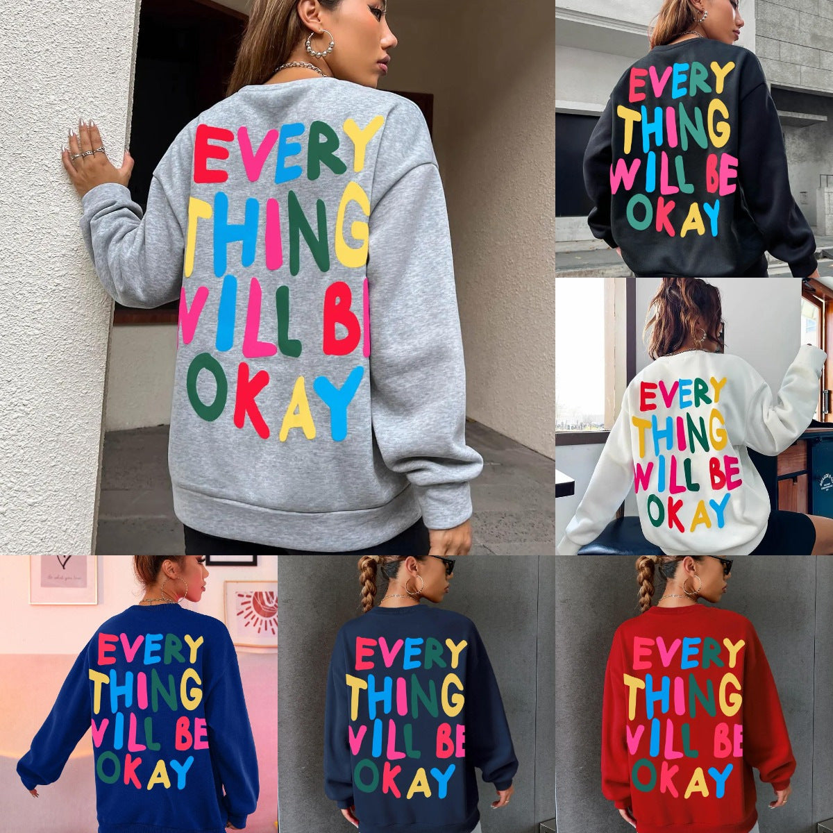 Everything Will Be Okay Letter Printed Women's Sweatshirt