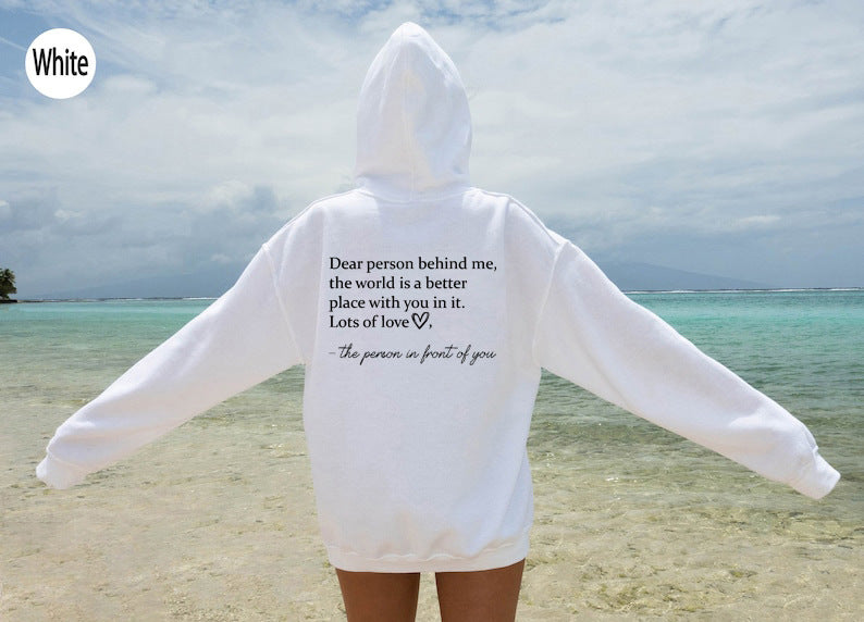 Dear Person Behind Me Positivity Hoodie Sweatshirt