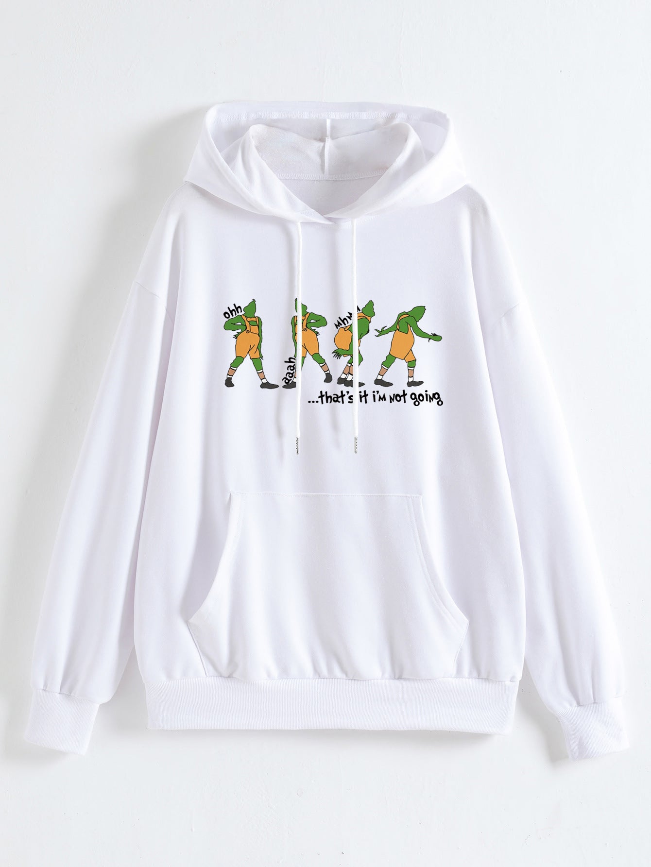 Funny 'That's It I'm Not Going' Slogan Hoodie