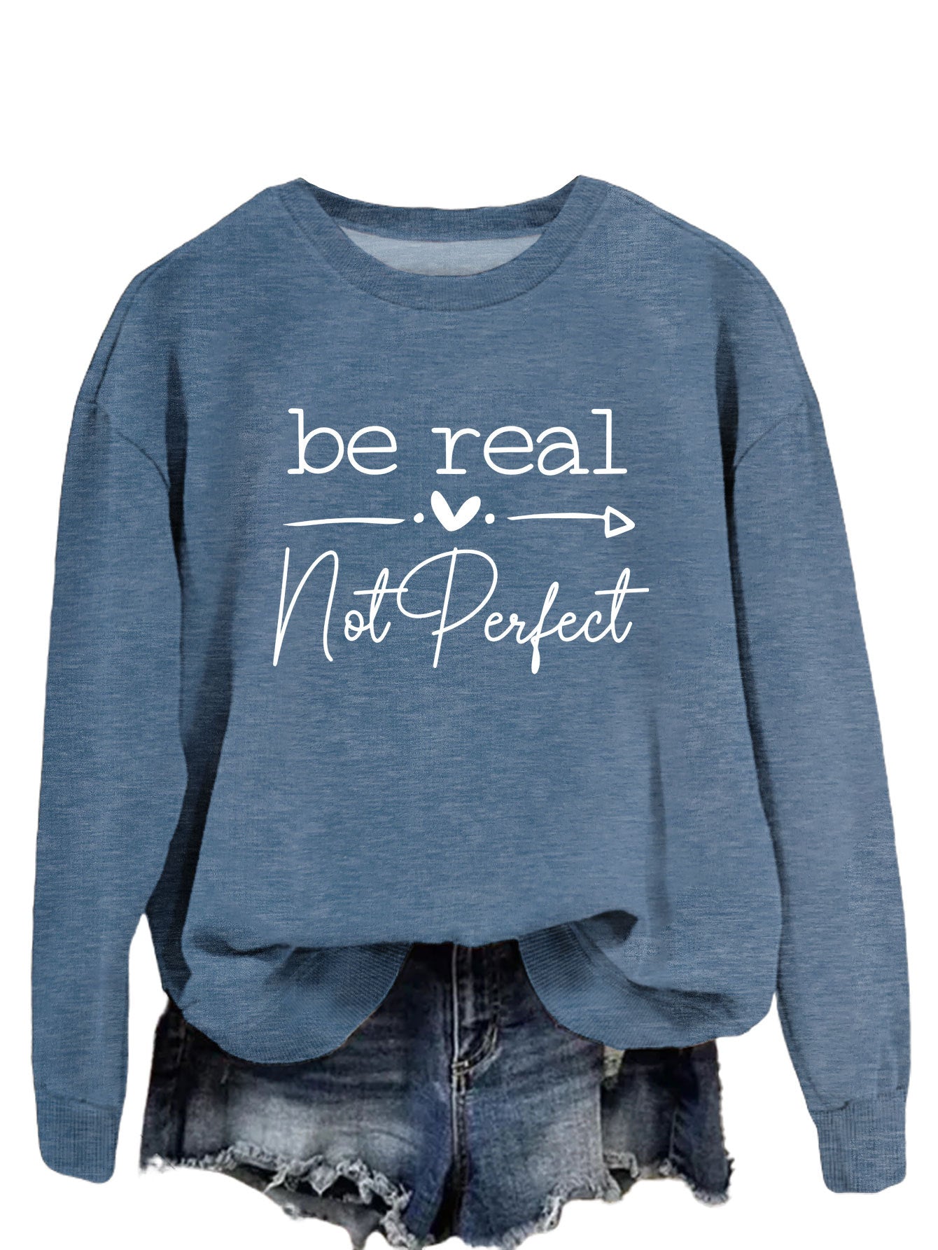 Be Real Not Perfect Letter Print Oversized Sweatshirt