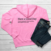Have A Good Day Print Casual Hoodie