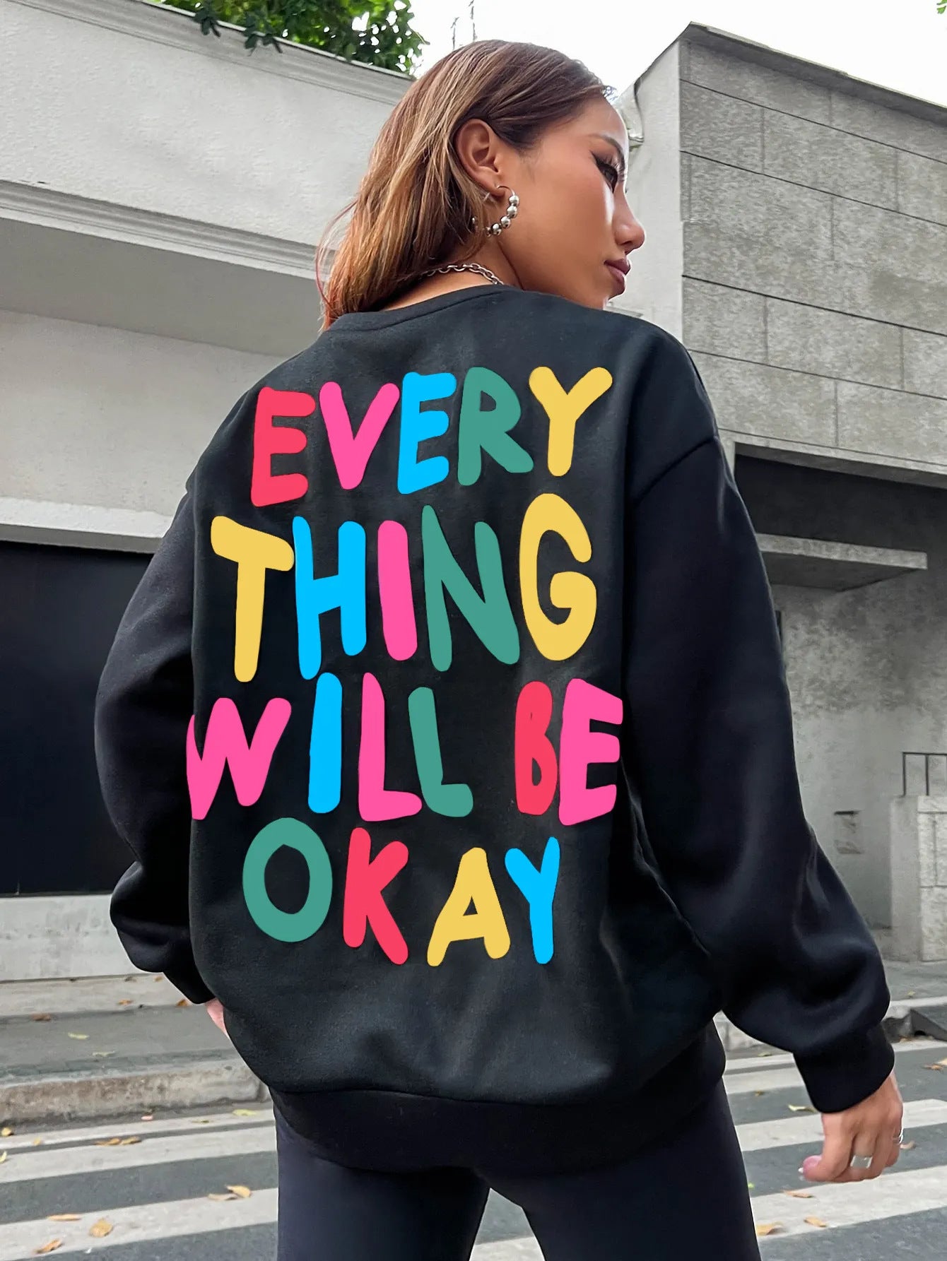 Everything Will Be Okay Letter Printed Women's Sweatshirt