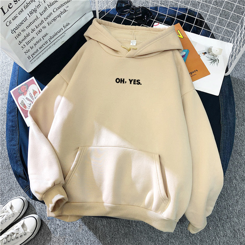 Cozy 'Oh Yes' Printed Loose Hoodie for Casual Everyday Wear