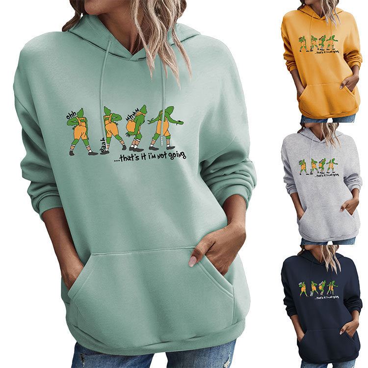 Funny 'That's It I'm Not Going' Slogan Hoodie