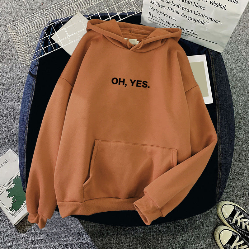 Cozy 'Oh Yes' Printed Loose Hoodie for Casual Everyday Wear