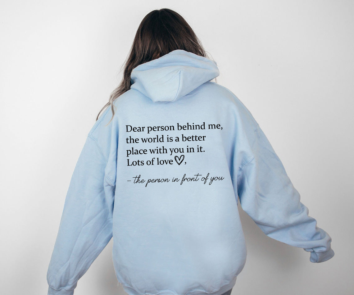 Dear Person Behind Me Positivity Hoodie Sweatshirt