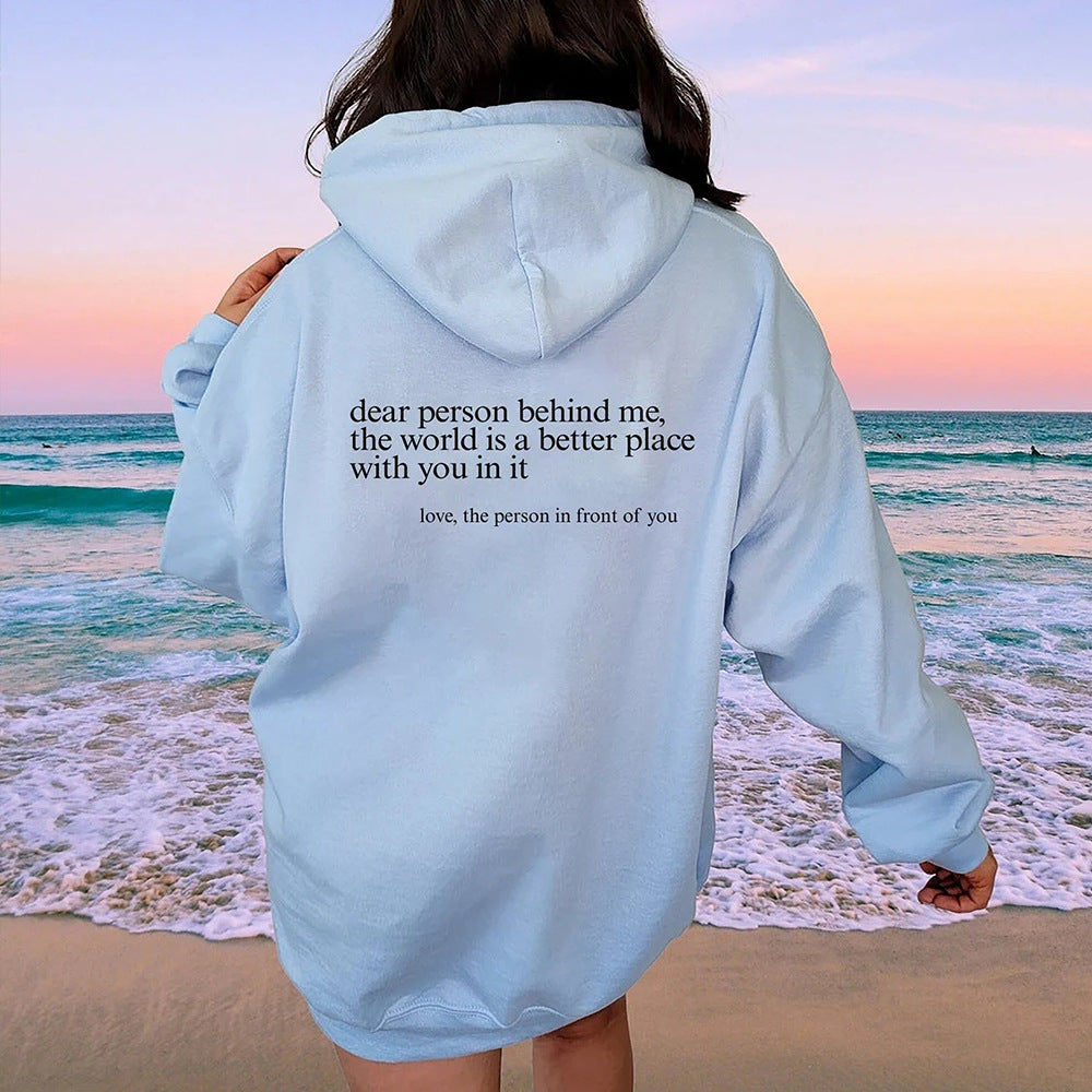 Dear Person Behind Me Positivity Hoodie with Pocket