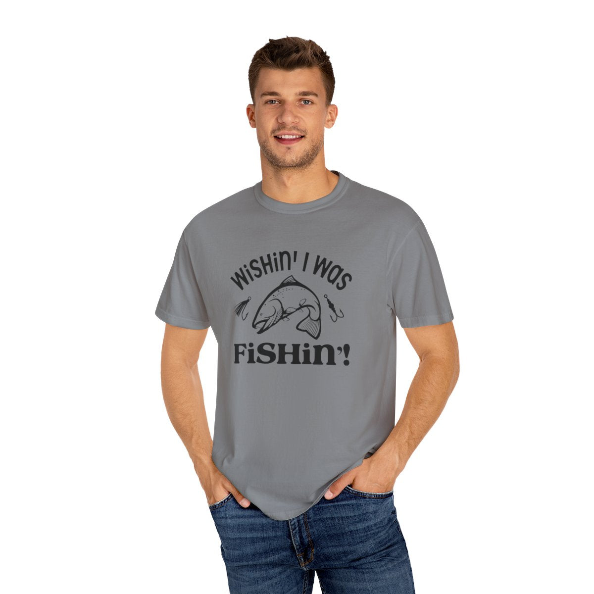 Wishin’ I Was Fishin’ Unisex Garment-Dyed T-Shirt