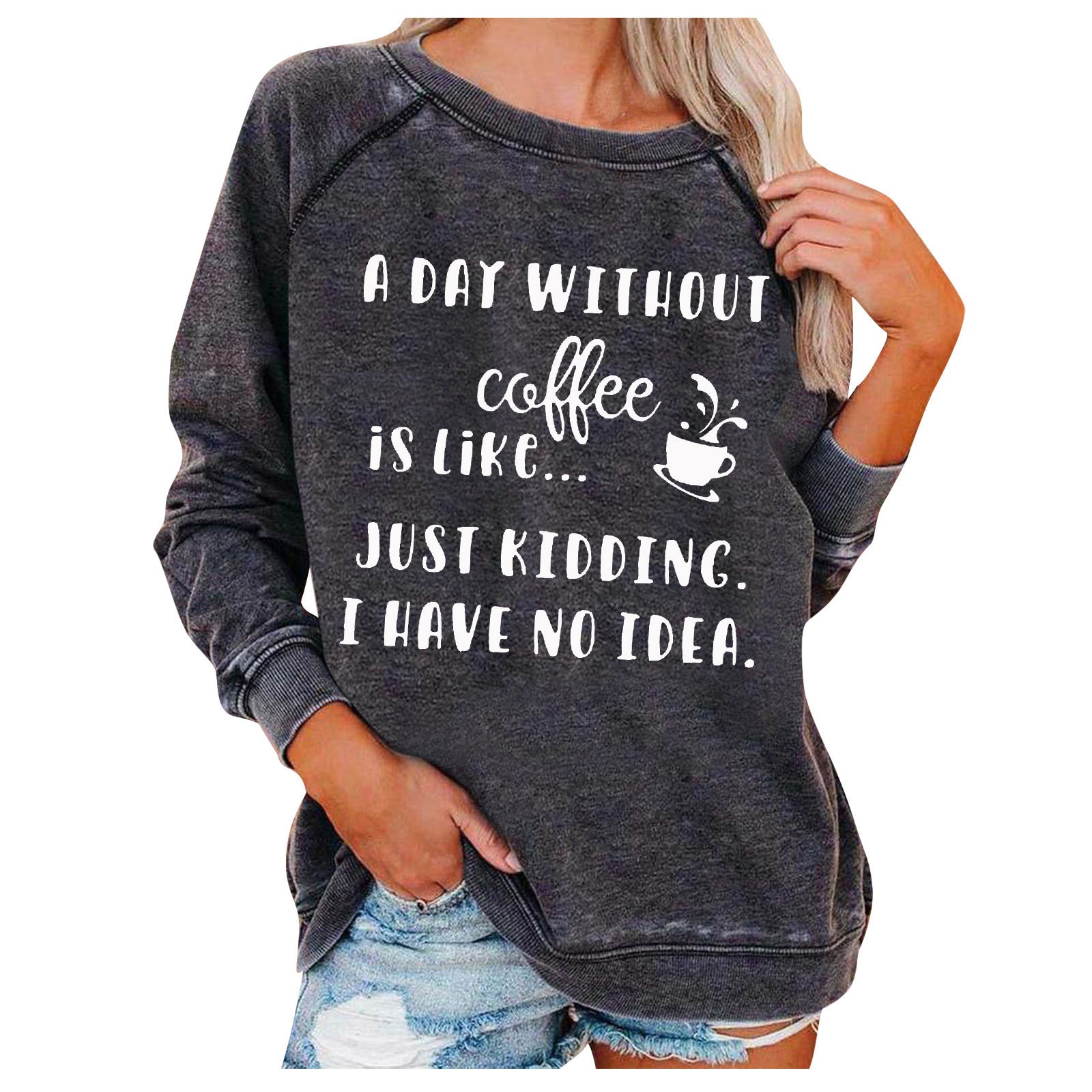 A Day Without Coffee Letter Print Loose Pullover Sweatshirt
