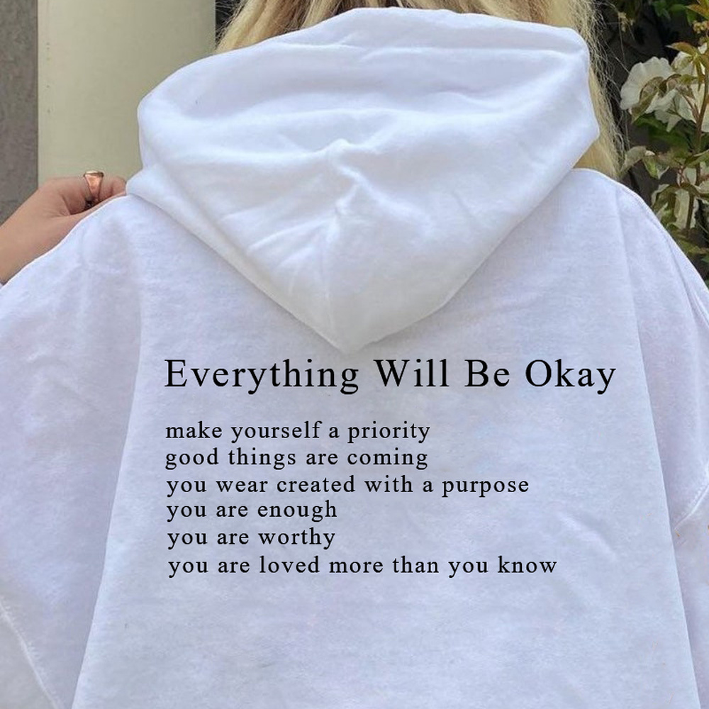 Korean Style Loose Casual 'Everything Will Be Okay' Sweatshirt