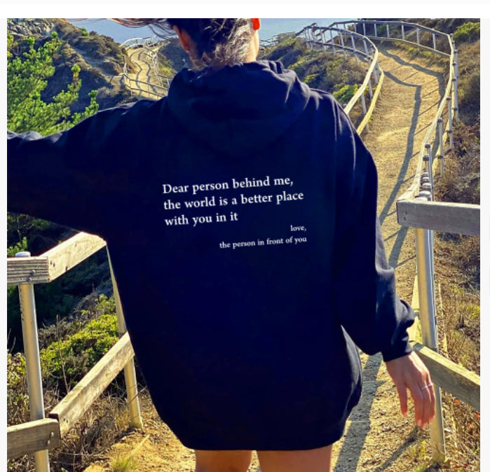 Dear Person Behind Me Positivity Hoodie with Pocket