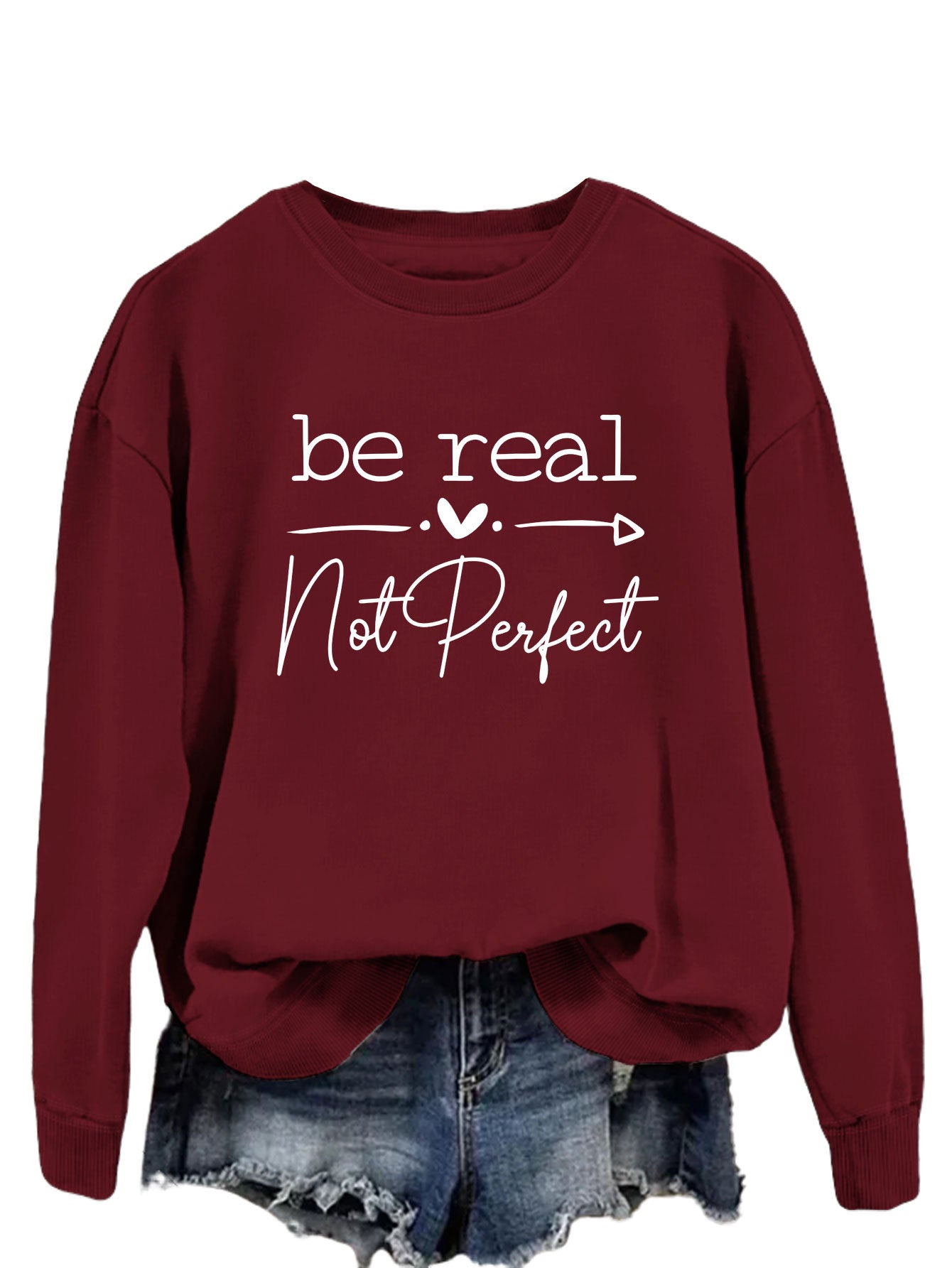 Be Real Not Perfect Letter Print Oversized Sweatshirt