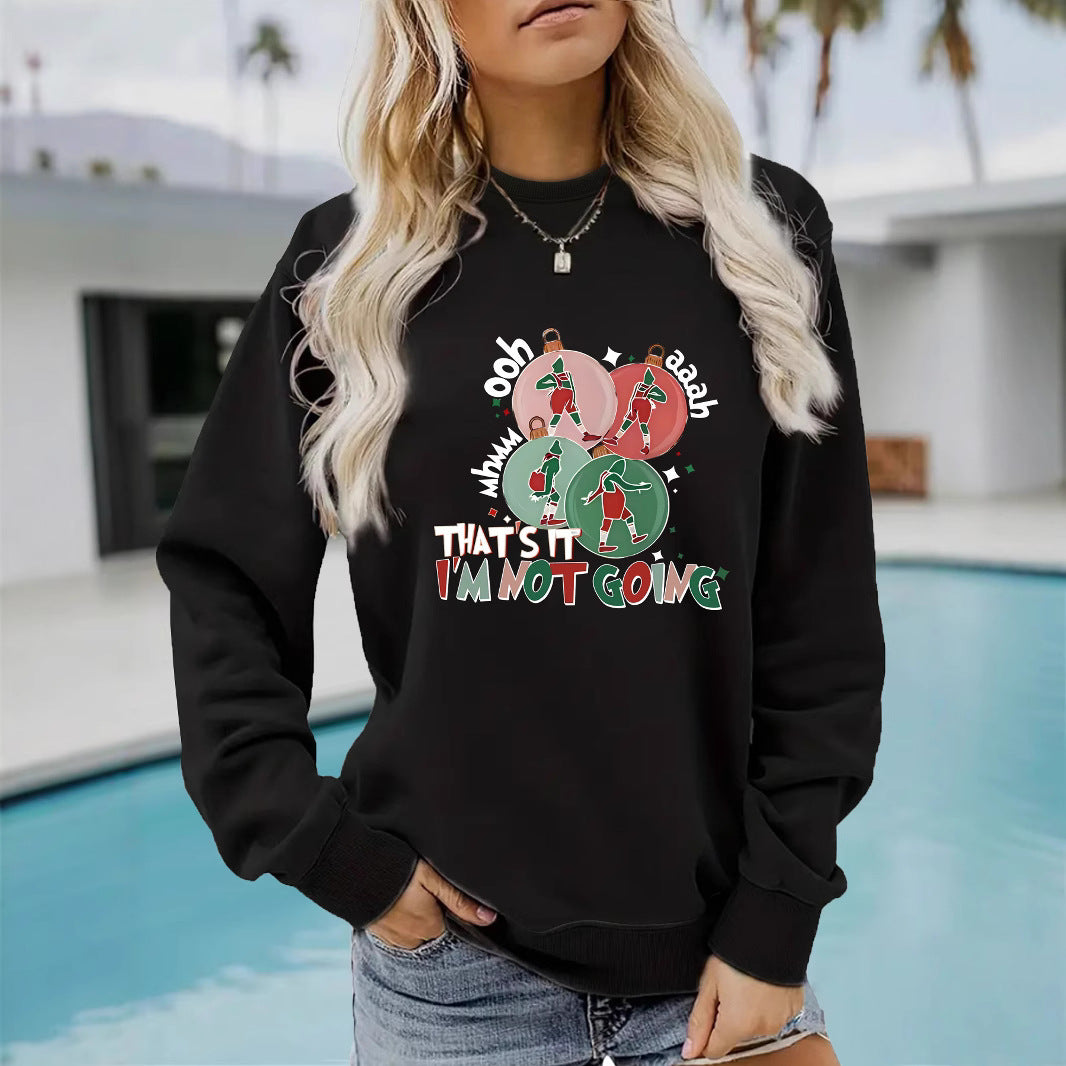 Cozy 'I'm Not Going' Printed Streetwear Casual Hoodie