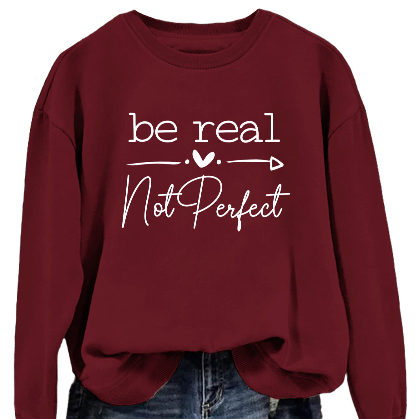 Be Real Not Perfect Letter Print Oversized Sweatshirt