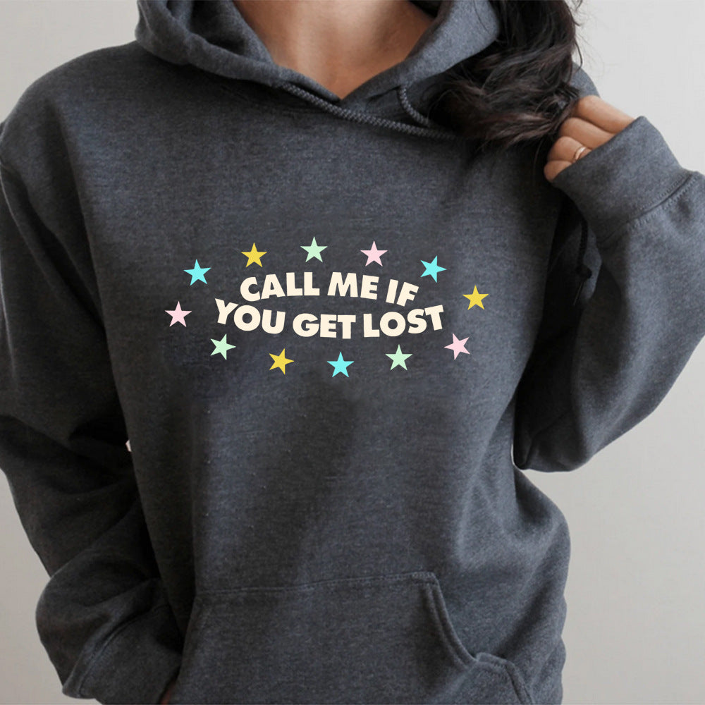 If You Get Lost Call Me Retro Streetwear Hoodie