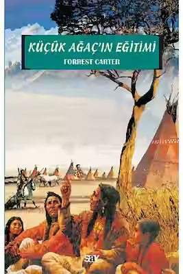 The Education of Little Tree: A Classic Story of Resilience and Cultural Heritage
