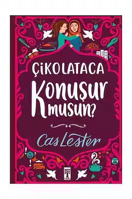 Turkish-English children's book about friendship and chocolate Do You Speak Chocolate