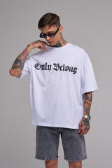 Unisex Large Size Only Belong Printed Cotton T-shirt White