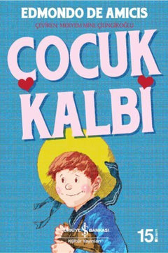 Heart: A classic children's novel about friendship and childhood