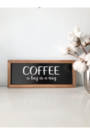 Coffee Corner Black Coffee A Hug In A Mug Wooden Frame 17*42 Cm - Swordslife