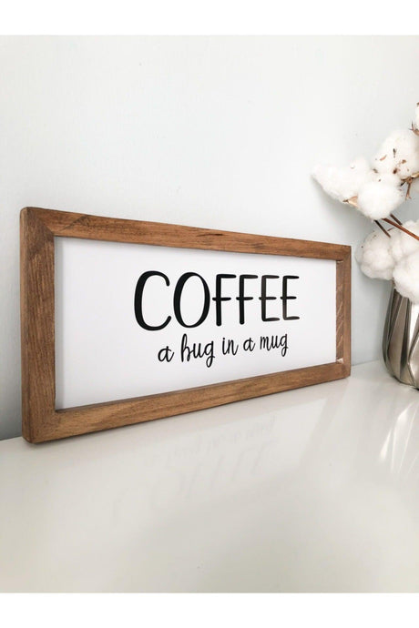 Coffee Corner Coffee A Hug In A Mug Wooden Frame 17*42 Cm - Swordslife