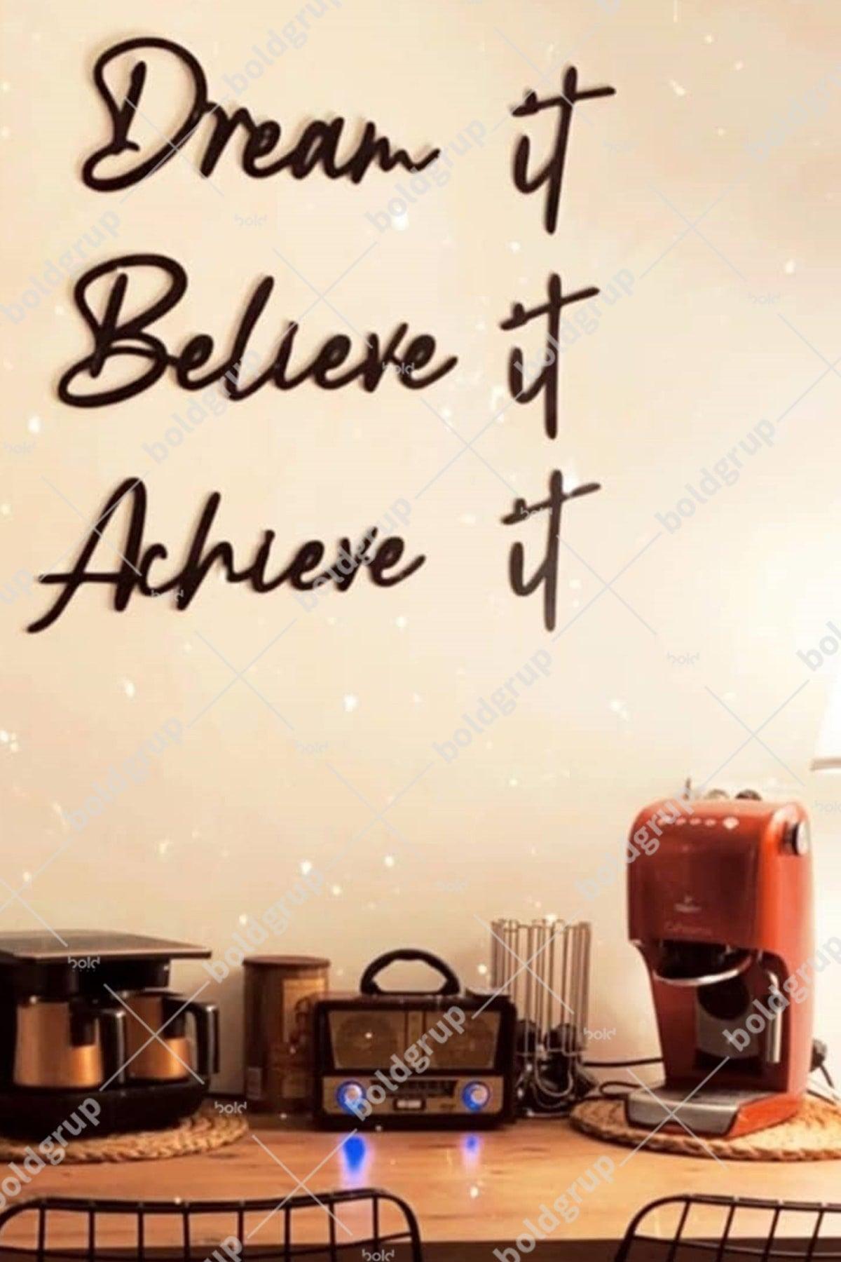 Dream It Believe It Achieve It Home Decor Graffiti Painting - Swordslife