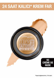 Eyeshadow - Color Tattoo 93 Creme De Nude