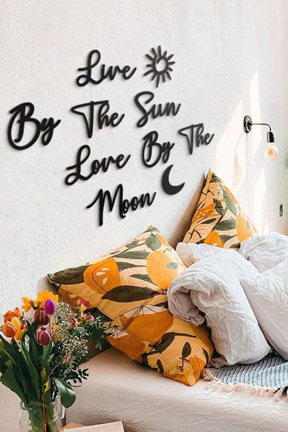 live By The Sun, Love By The Sun' Wooden Graffiti - Swordslife