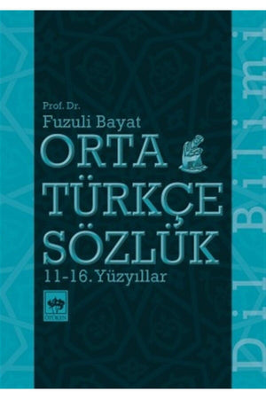 Middle Turkish Dictionary 11 16th Centuries - Swordslife
