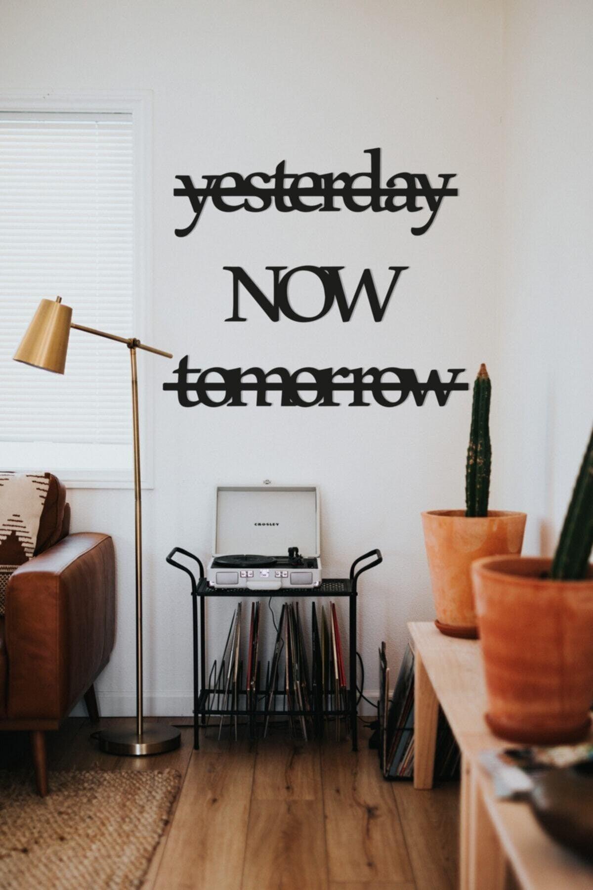 Yesterday Now Tomorrow Wooden Graffiti - Laser Cut Wall Decor - Swordslife